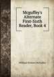 Mcguffey's Alternate First-Sixth Reader, Book 4, William Holmes McGuffey 