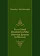 Functional Disorders of the Nervous System in Women, Timothy J. McGillicuddy 