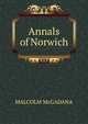 Annals of Norwich, MALCOLM McGADANA 