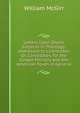 Letters Upon Divers Subjects in Theology: Addressed to Licentiates, Or, Candidates, for the Gospel Ministry and the American Youth in General, William McGirr 