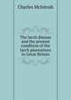 The larch disease and the present condition of the larch plantations in Great Britain, Charles McIntosh 