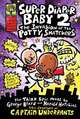 Super Diaper Baby 2 - The Invasion of the Potty Snatchers, Pilkey Dav 