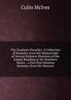 The Southern Preacher: A Collection of Sermons, from the Manuscripts of Several Eminent Ministers of the Gospel Residing in the Southern States. . a Few Post-Humous Sermons, from the Manuscr, Colin McIver 