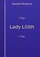 Lady Lilith, McKenna Stephen 