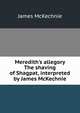Meredith's allegory The shaving of Shagpat, interpreted by James McKechnie, James McKechnie 