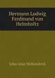 Hermann Ludwig Ferdinand von Helmholtz, John Gray McKendrick 