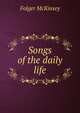 Songs of the daily life, Folger McKinsey 