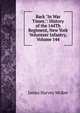 Back "In War Times.": History of the 144Th Regiment, New York Volunteer Infantry, Volume 144, James Harvey McKee 