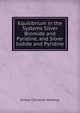 Equilibrium in the Systems Silver Bromide and Pyridine, and Silver Iodide and Pyridine, Ernest Christian McKelvy 