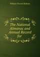 The National Almanac and Annual Record for ., William Vincent McKean 