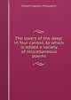The lovers of the deep: in four cantos; to which is added a variety of miscellaneous poems, Edward Augustus McLaughlin 