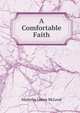 A Comfortable Faith, Malcolm James McLeod 
