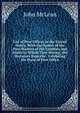 List of Post-Offices in the United States: With the Names of the Post-Masters of the Counties and States to Which They Belong; the Distances from the . Exhibiting the State of Post-Office, John McLean 