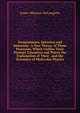 Fermentation, Infection and Immunity: A New Theory of These Processes, Which Unifies Their Primary Causation and Places the Explanation of Their . and the Dynamics of Molecular Physics, James Wharton McLaughlin 