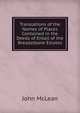 Translations of the Names of Places Contained in the Deeds of Entail of the Breadalbane Estates, John McLean 