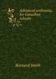 Advanced arithmetic for Canadian schools, Barnard Smith 
