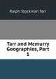 Tarr and Mcmurry Geographies, Part 1, Ralph S. Tarr 