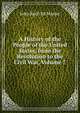 A History of the People of the United States, from the Revolution to the Civil War, Volume 7, John Bach McMaster 