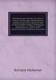 The Kentucky revival, or, A short history of the late extraordinary outpouring of the spirit of God in the western states of America: agreeably to . with a brief account of the entrance and prog, Richard McNemar 