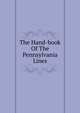 The Hand-book Of The Pennsylvania Lines, 