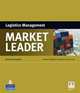 Market Leader. Third Edition. Logistics Management, Adrian Pilbeam 