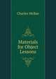 Materials for Object Lessons, Charles McRae 