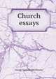Church essays, George Cumming McWhorter 