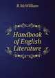 Handbook of English Literature, R McWilliam 
