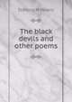 The black devils and other poems, Sterling M Means 