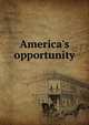 America's opportunity, 