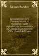 L'enseignement en Provence avant la r?volution: table alphab?tique des Annales du Coll?ge royal Bourbon d'Aix (French Edition), Edouard Mechin 