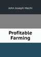 Profitable Farming, John Joseph Mechi 