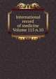 International record of medicine Volume 115 n.10, 