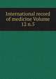 International record of medicine Volume 12 n.5, 