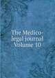 The Medico-legal journal Volume 10, 