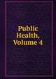 Public Health, Volume 4, 
