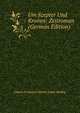 Um Szepter Und Kronen: Zeitroman (German Edition), Johann Ferdinand Martin Oskar Meding 