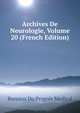 Archives De Neurologie, Volume 20 (French Edition), Bureaux Du Progres Medical 