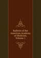 Bulletin of the American Academy of Medicine, Volume 1, 