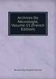Archives De Neurologie, Volume 13 (French Edition), Bureaux Du Progres Medical 