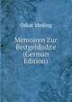 Memoiren Zur Beitgeldjidjte (German Edition), Oskar Meding 