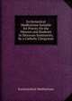 Ecclesiastical Meditations Suitable for Priests On the Mission and Students in Diocesan Seminaries, by a Catholic Clergyman, Ecclesiastical Meditations 