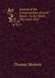 Journal of the Conversations of Lord Byron . in the Years 1821 and 1822, Thomas Medwin 
