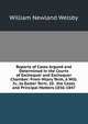 Reports of Cases Argued and Determined in the Courts of Exchequer and Exchequer Chamber: From Hilary Term, 6 Will. Iv., to Easter Term, 10 . the Cases and Principal Matters.1836-1847, William Newland Welsby 