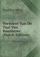 Vormleer Van De Taal Van Ruusbroec (Dutch Edition), Hippoliet Meert 
