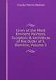 Lives of the Most Eminent Painters, Sculptors & Architects of the Order of S. Dominic, Volume 2, Charles Patrick Meehan 