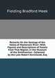 Remarks On the Geology of the Valley of Mackenzie River: With Figures and Descriptions of Fossils from That Region, in the Museum of the Smithsonian . Collected by the Late Robert Kenniscott, Esq, Fielding Bradford Meek 