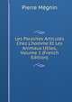 Les Parasites Articul?s Chez L'homme Et Les Animaux Utiles, Volume 1 (French Edition), Pierre Megnin 