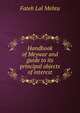 Handbook of Meywar and guide to its principal objects of interest, Fateh Lal Mehta 