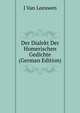 Der Dialekt Der Homerischen Gedichte (German Edition), J Van Leeuwen 